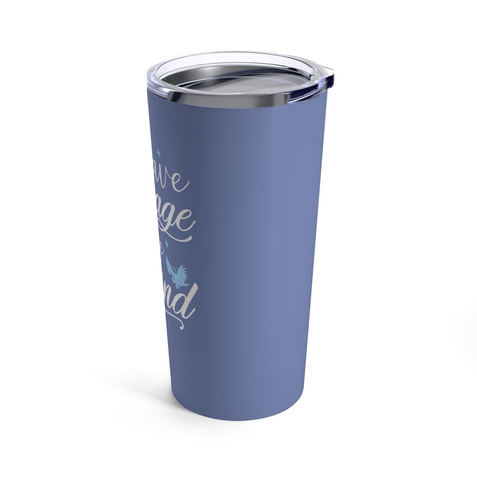 Cinde Have Courage and Be Kind Disney Copper Vacuum Insulated Tumbler