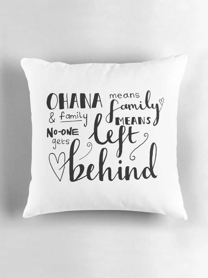 Ohana means family Pillow