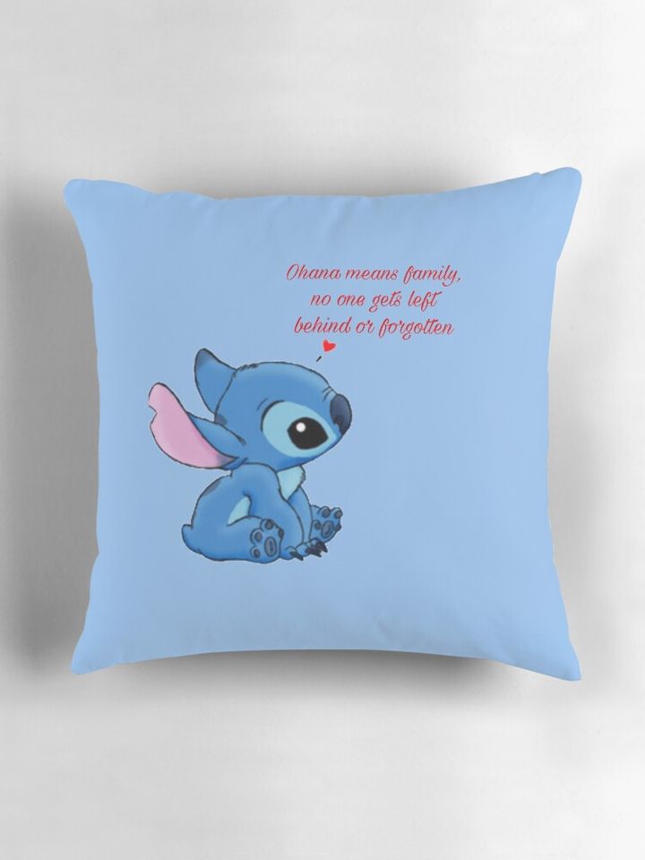 Ohana means family  Pillow