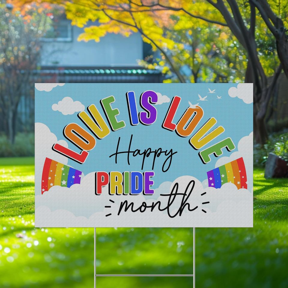 Pride Month Yard Sign LGBTQIA+ Decor