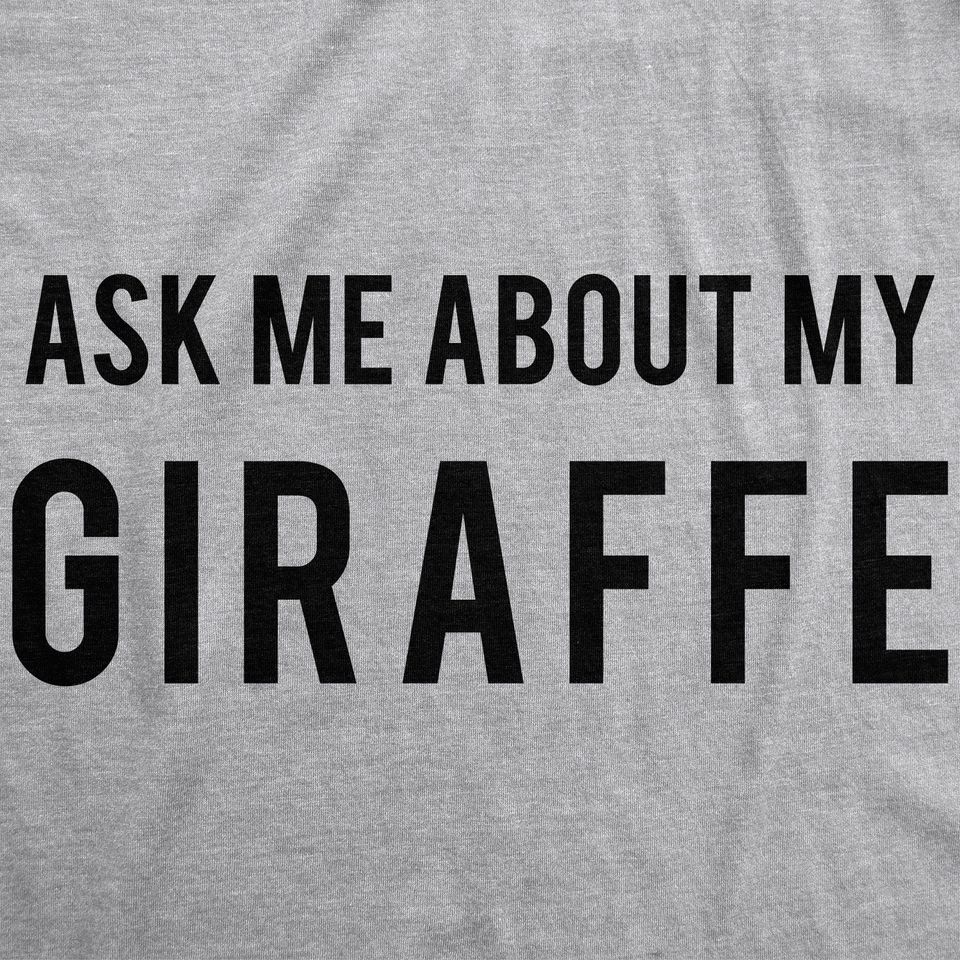 Surprise Shirt, Giraffe Shirt, Ask Me About My Giraffe, Mens Funny T Shirt, Mens Cool Shirt, Giraffe Flip Shirt, Funny Shirts