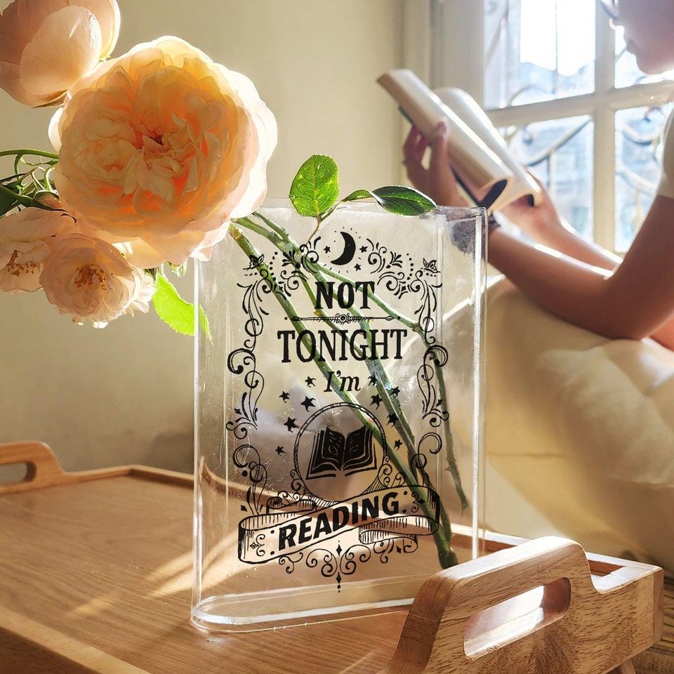 Not Tonight Im Reading Book Vase, Funny Bookish Quote Vase, Acrylic Dark Academia Decor, Sass Reader Shelf Art, Gothic Book Lover Gift