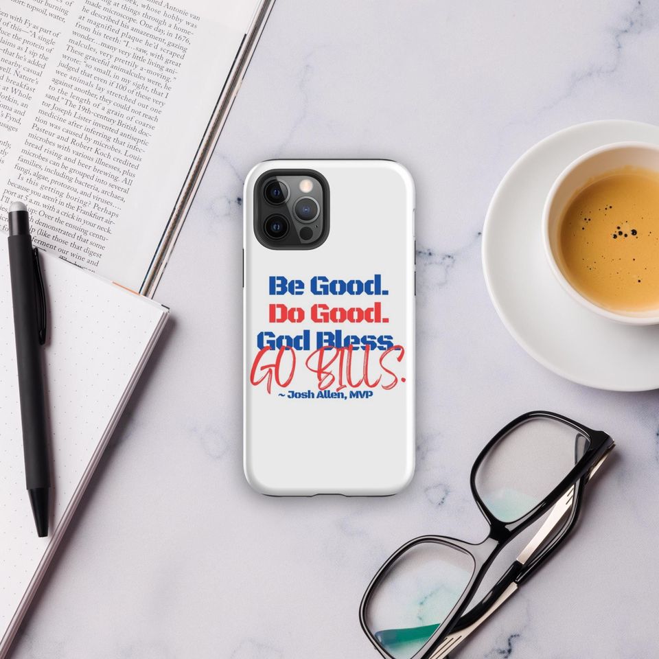 Josh Allen MVP iPhone case: Be good, do good, god bless, go bills