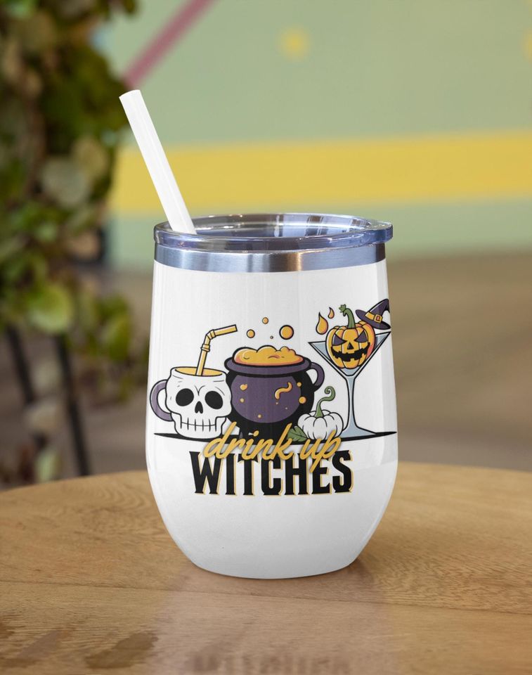 Drink Up Witches Halloween Wine Tumbler, Fall Wine steel Cup, Halloween Drinkware cute