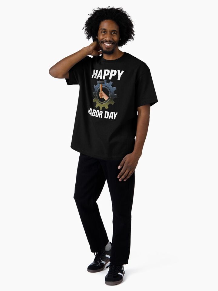 Happy Labor Day Oversized T-Shirt