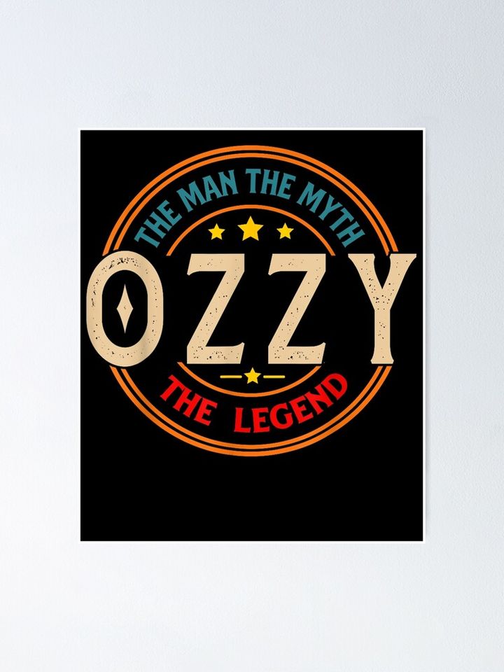 Ozzy The man the myth the legend Poster