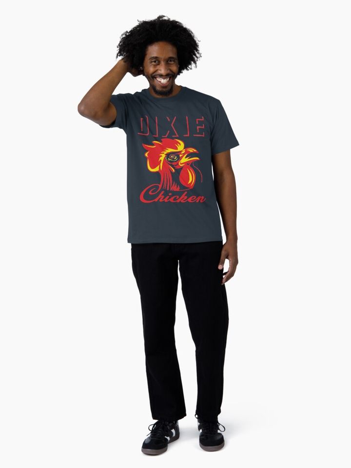 Dixie Chicken  Premium T-Shirt, Gift for Fan