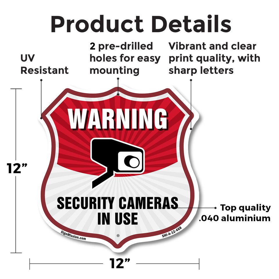 Video Surveillance Shield Sign Warning Security Cameras In U Shield Shaped Sign