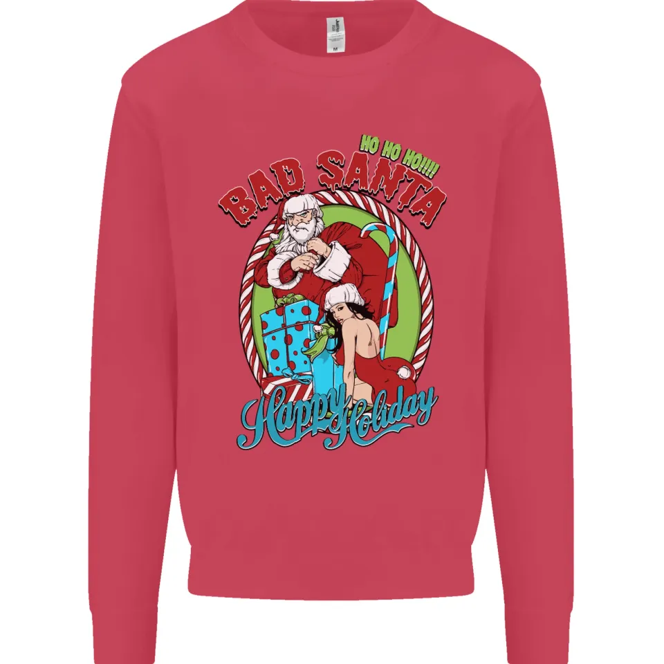 Christmas Bad Santa Funny Xmas Sweatshirt