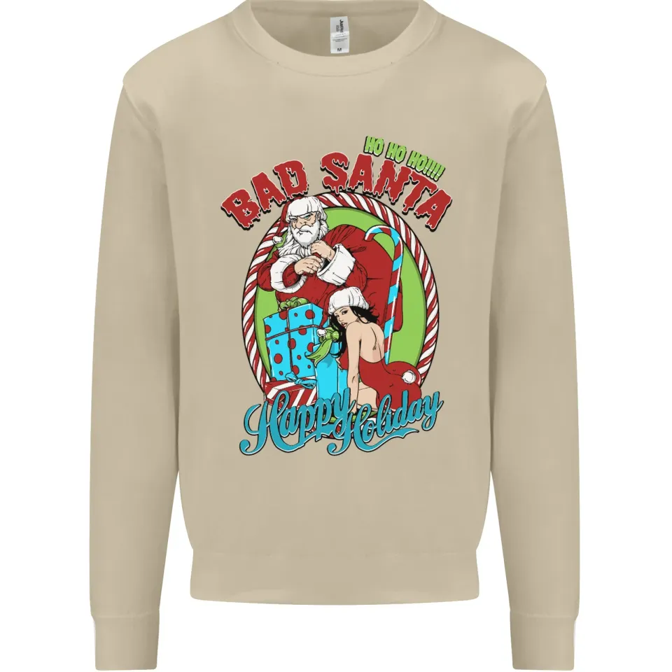 Christmas Bad Santa Funny Xmas Sweatshirt