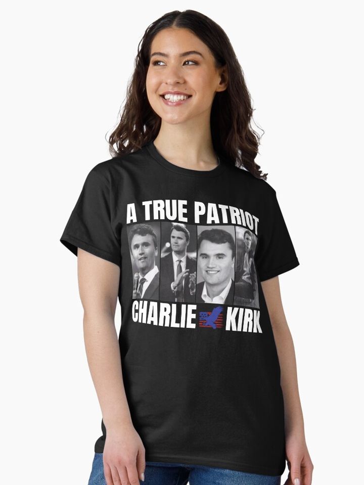 Charlie Kirk A True Patriot Classic T-Shirt
