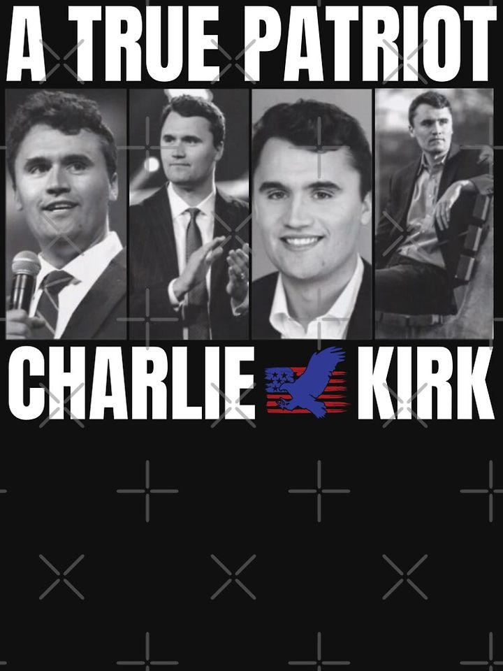 Charlie Kirk A True Patriot Classic T-Shirt