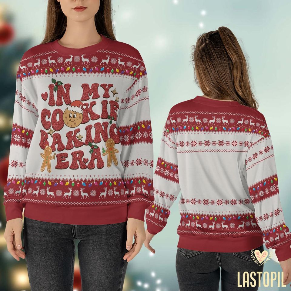 In My Cookie Baking Era Christmas Ugly Sweater