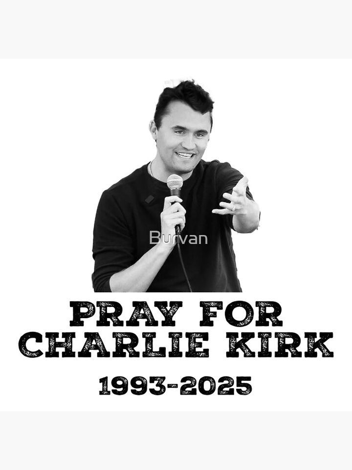 Pray For Charlie Kirk Poster