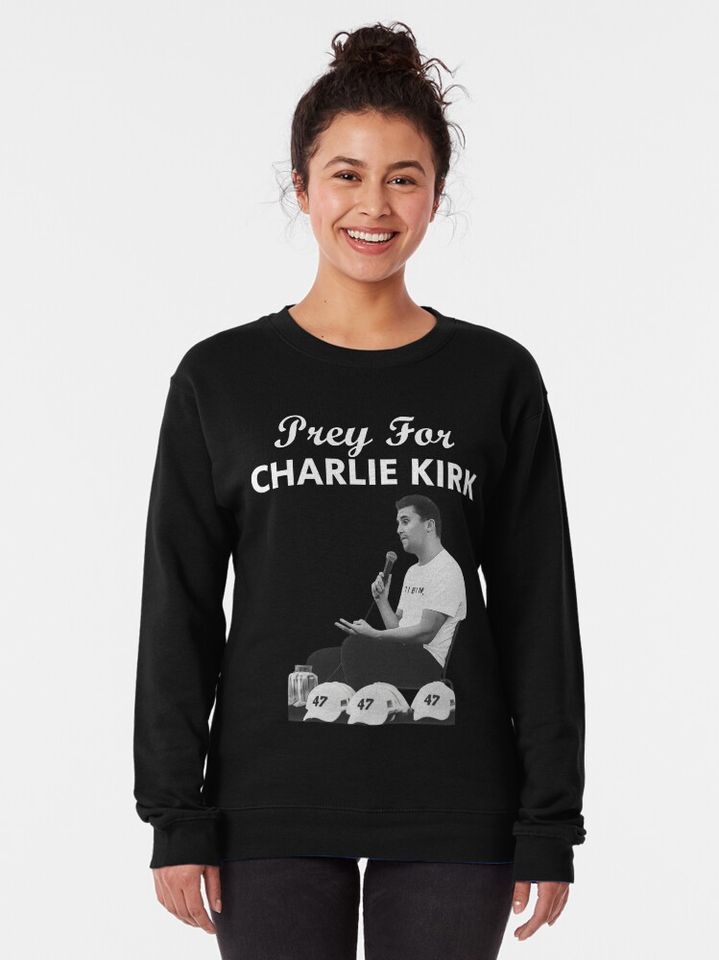 Pray For Charlie Kirk Rest In Peace Support Tribute Pullover Sweatshirt