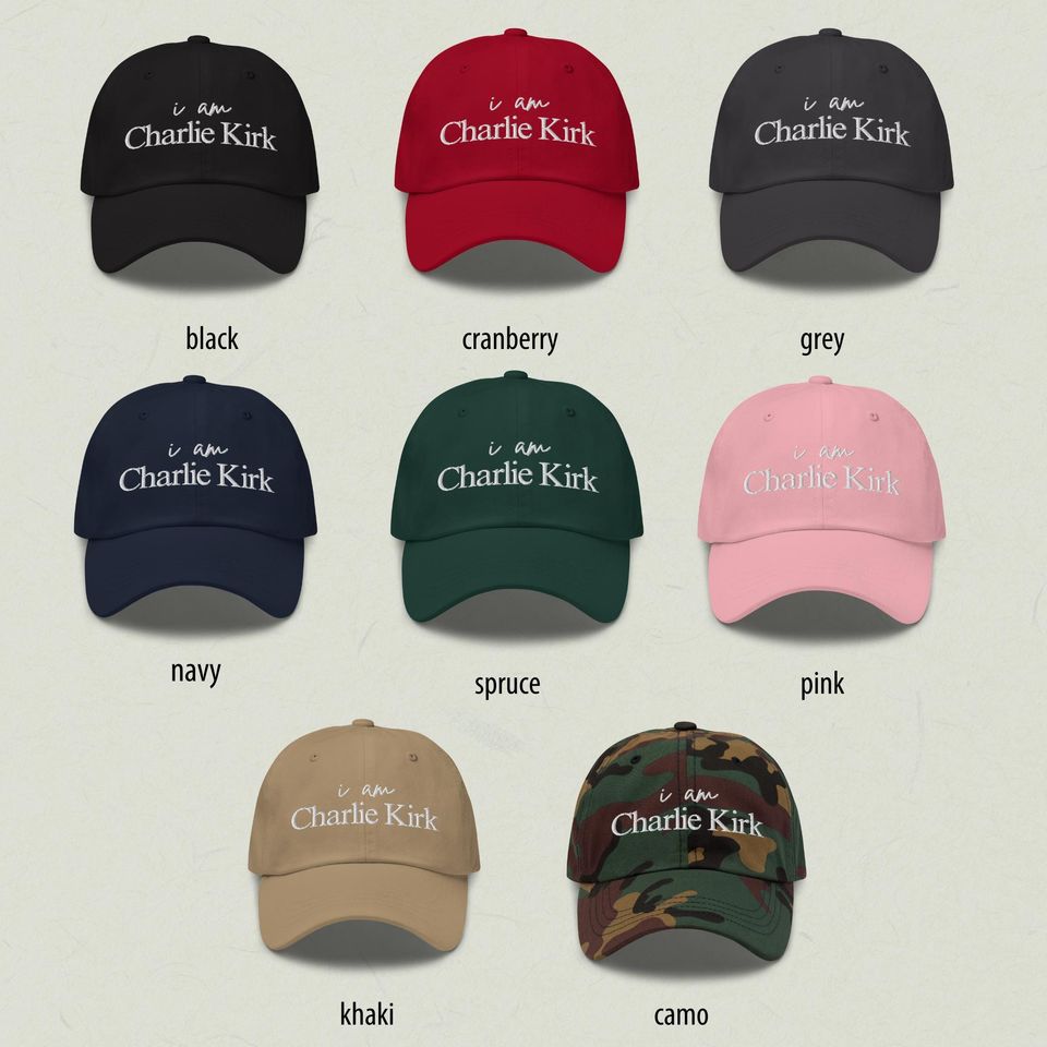 I Am Charlie Kirk Hat | RIP Charlie Kirk Dad Hat | We Are Charlie Kirk Ball Cap | This Is The Turning Point Hat