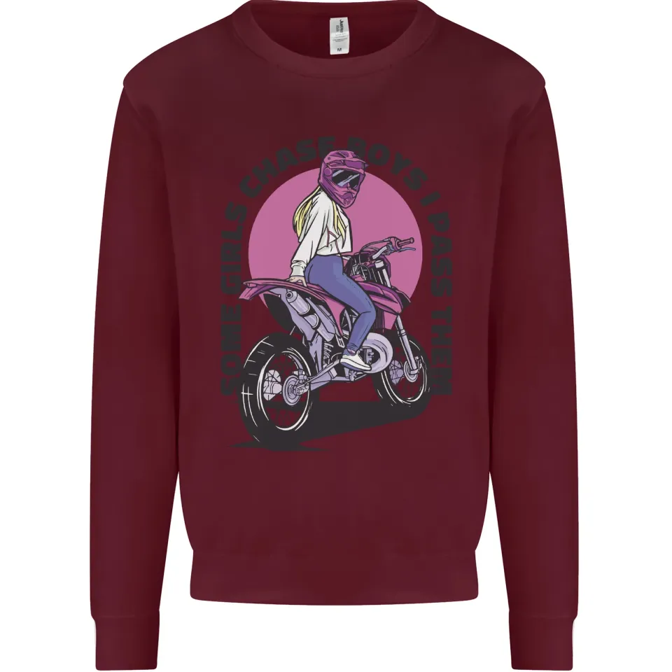 Some Girls Chase Motorcycle Biker Sweatshirt for Men