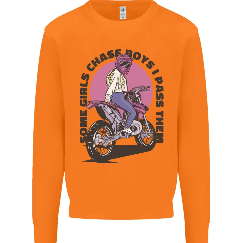 Some Girls Chase Motorcycle Biker Sweatshirt for Men