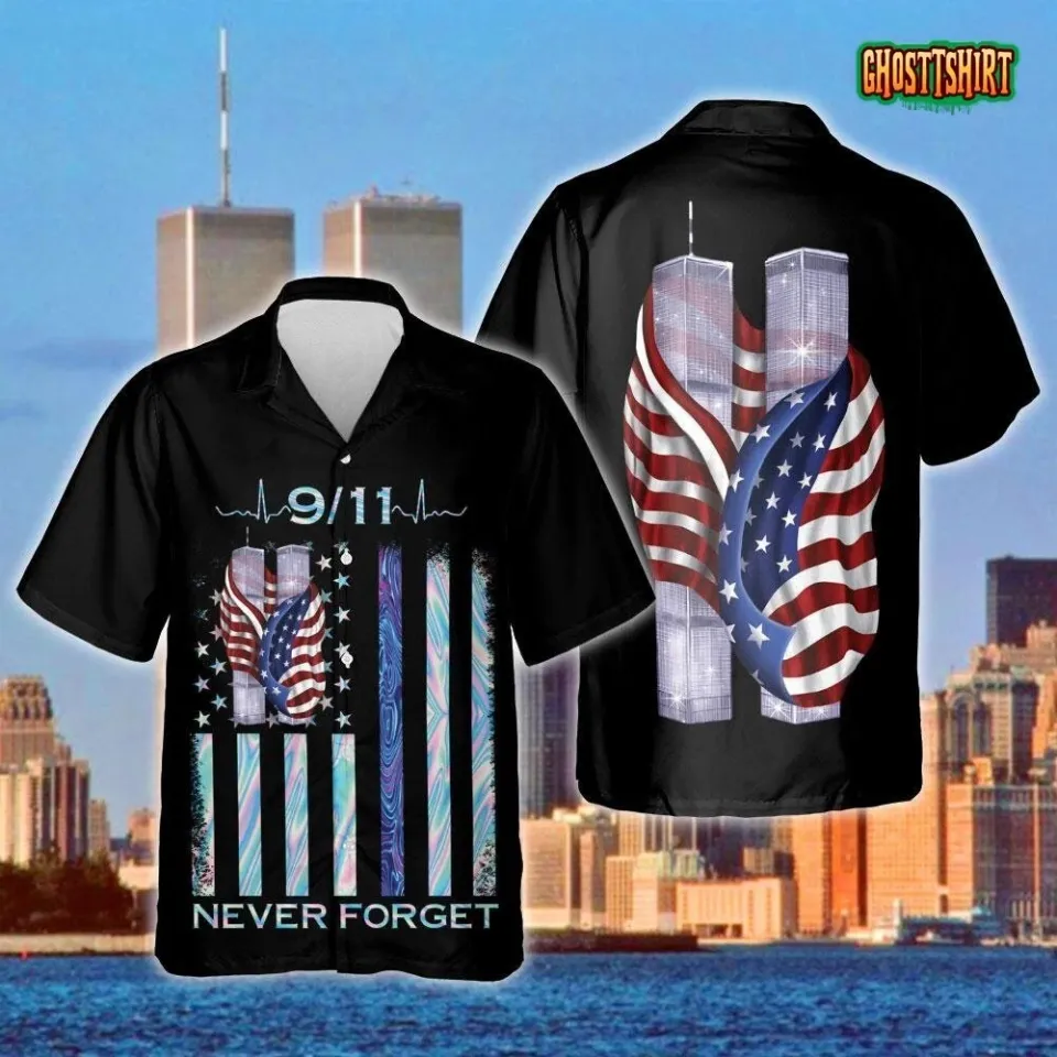 We Will Never Forget Patriot Day Hawaii Shirt