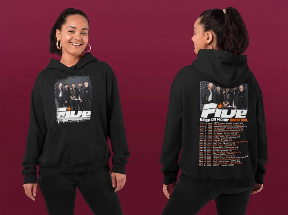 Five - Keep On Movin 2025 Tour Hoodie - Front & Back Print