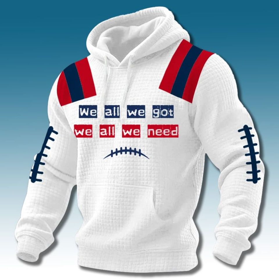 Patriots We All We Got Waffle Hoodie