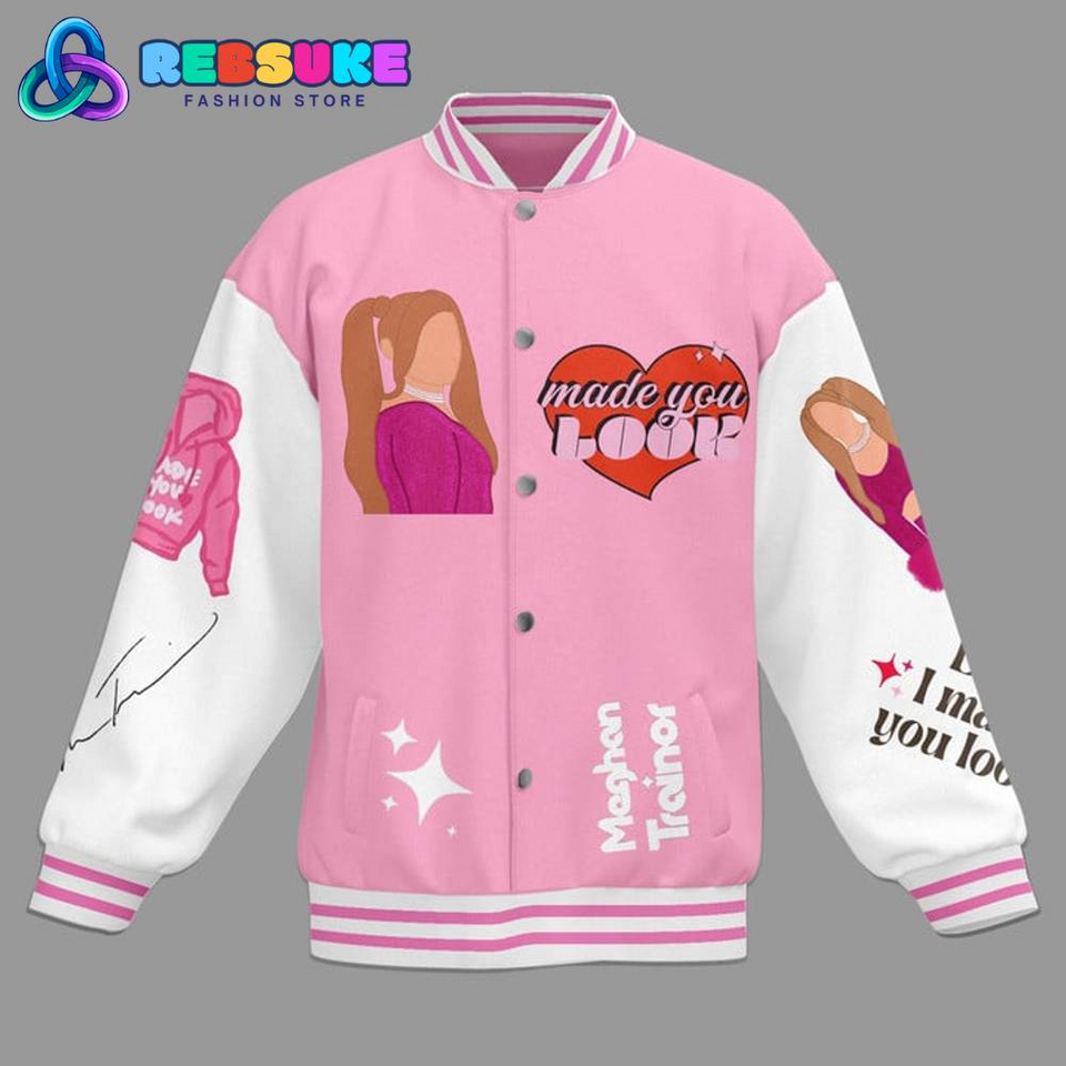 Meghan Trainor Bet I Made You Look Baseball Jacket