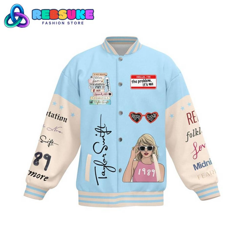 Swift The Problem Its Me Baseball Jacket
