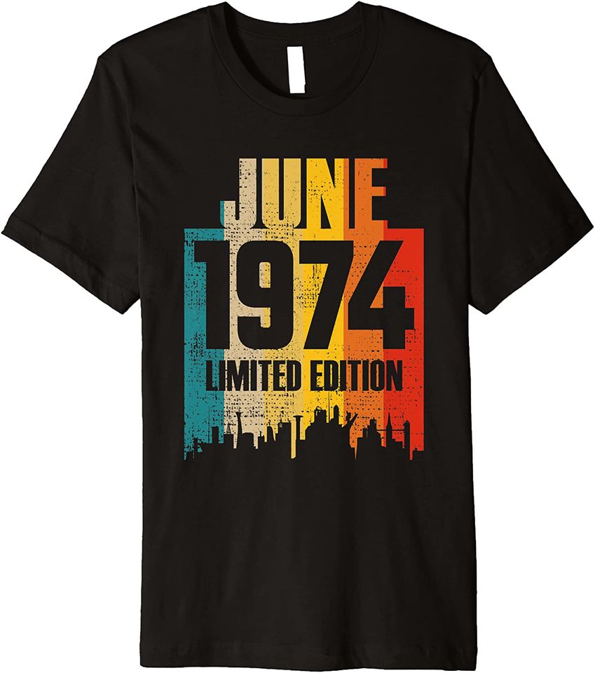 June 1974 Limited Edition Retro Vintage Premium T-Shirt