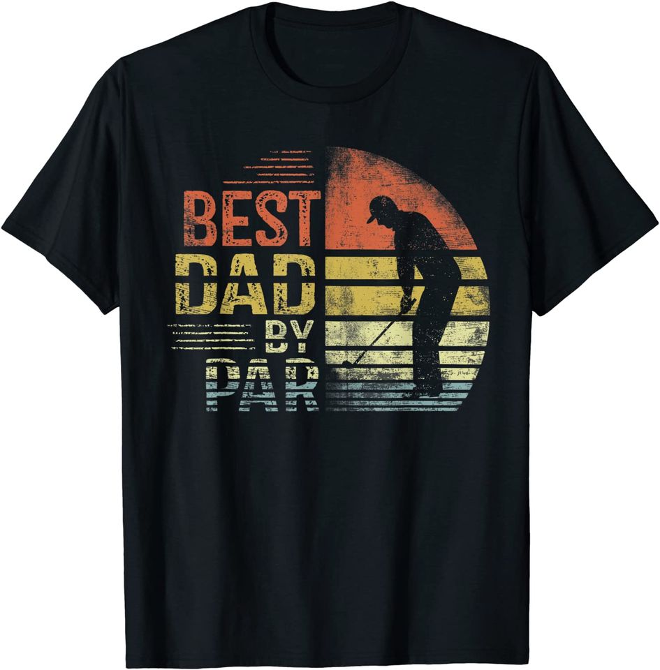 Mens Best Dad By Par Daddy Father's Day Gifts Golf Lover Golfer T-Shirt