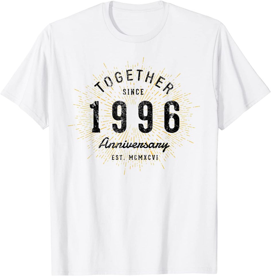 25th Anniversary Together Since 1996 T-Shirt