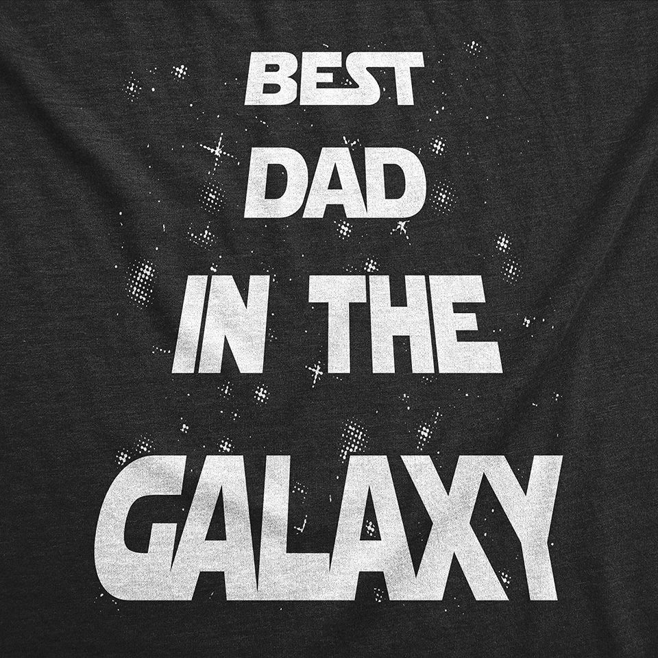 Best Dad in The Galaxy Mens T Shirt