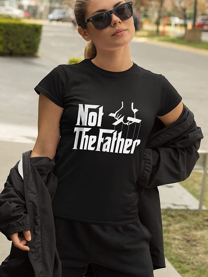 The Godfather Not Thefather Unisex Tshirt