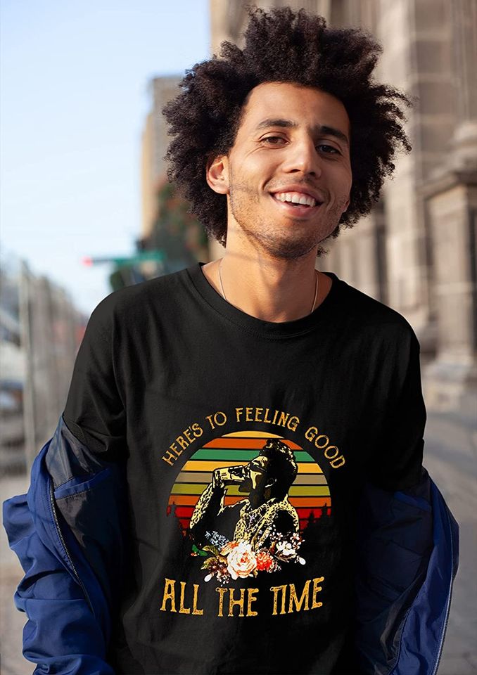 Seinfeld Here&rsquo;s to Feeling Good All The Time Kramer  Unisex Tshirt