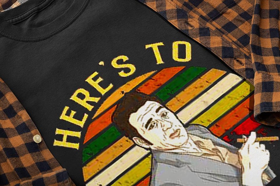 Seinfeld Here's to Feeling Good All The Time Unisex Tshirt