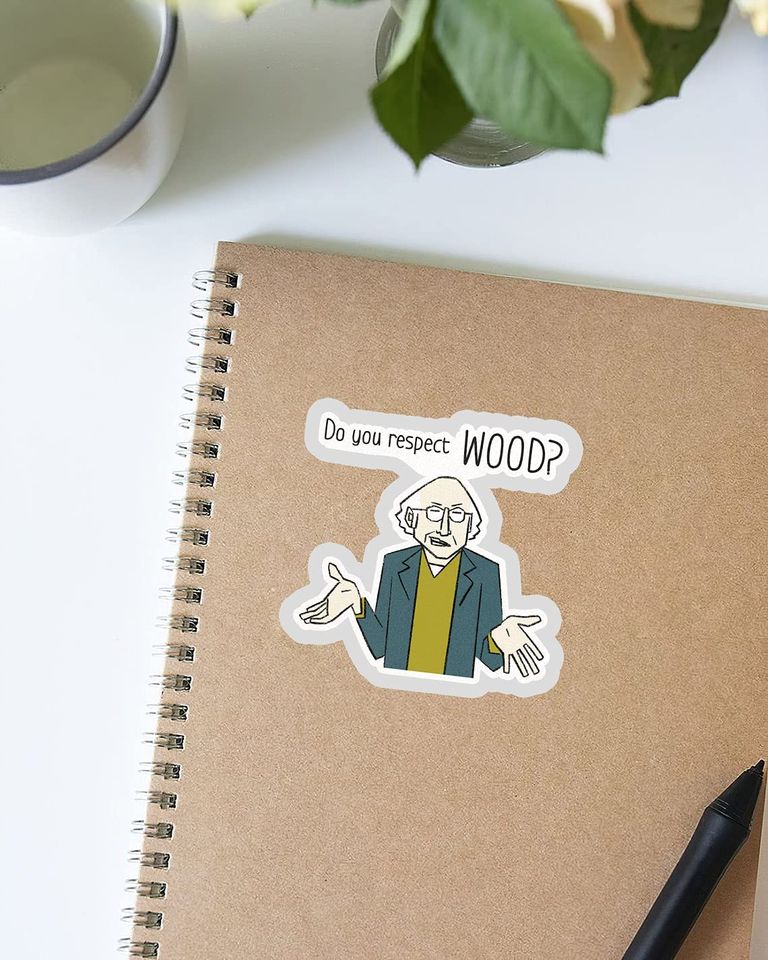 Curb Your Enthusiasm Vous respectez le Bois Sticker 2"