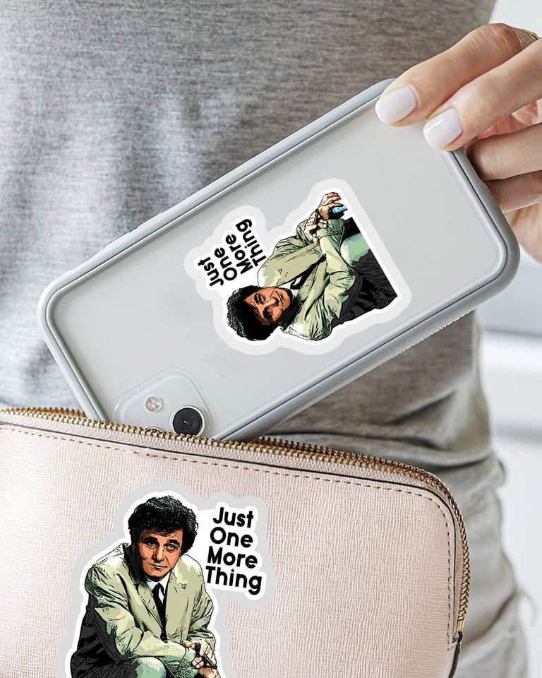 Columbo Just One More Thing  Sticker 2"