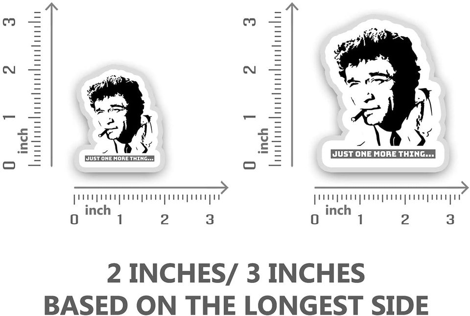 Columbo Just One More Thing  Sticker 2"