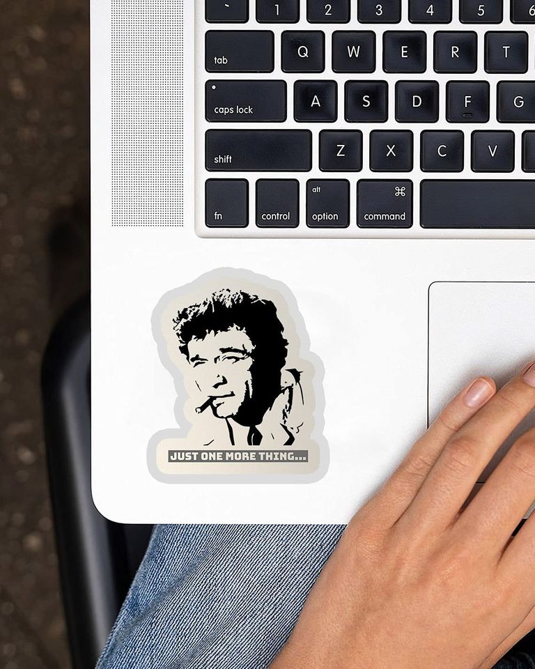 Columbo Just One More Thing  Sticker 2"