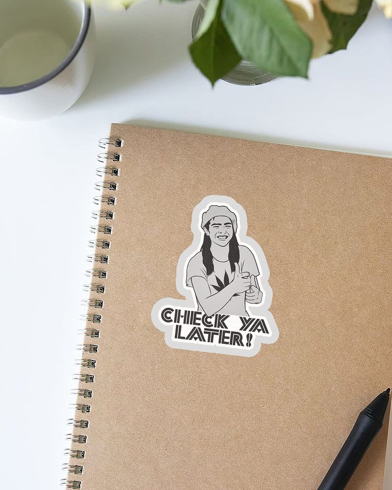 Dazed and Confused Ron Slater Check Ya Later Sticker 2"