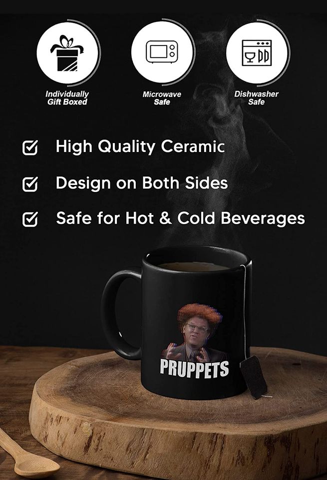 Check It Out! Dr. Steve Brule Pruppets Mug 11oz