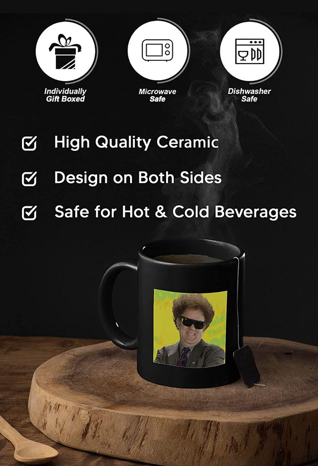Check It Out! Dr. Steve Brule  Mug 15oz