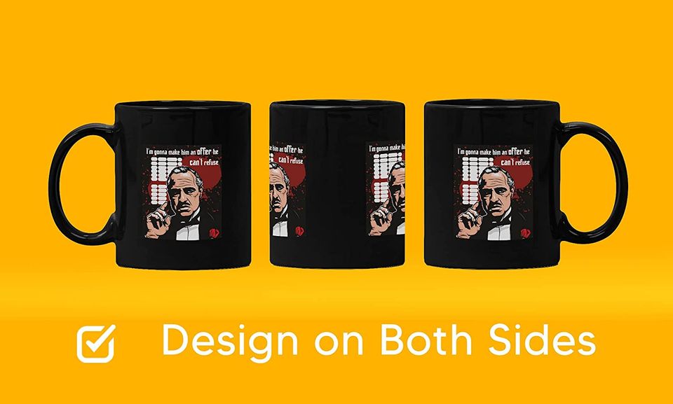 The Godfather Don Vito Corleone I'm Gonna Make Him An Offer He Can't Refuse Mug 11oz