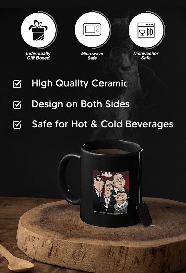 Goodfellas Funy Mug 11oz
