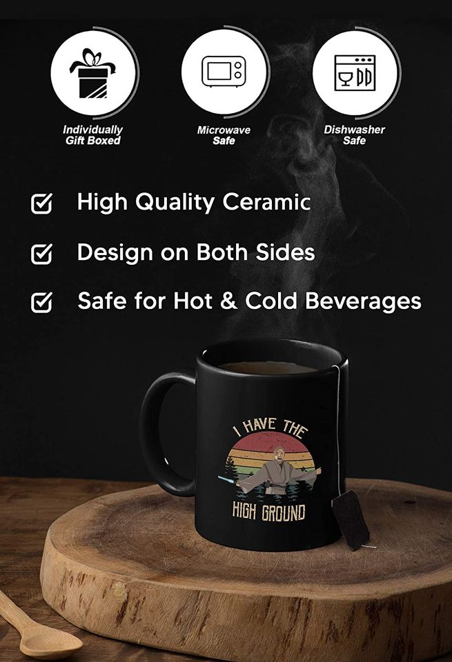 Obi Wan Kenobi i have the high ground Circle Mug 11oz