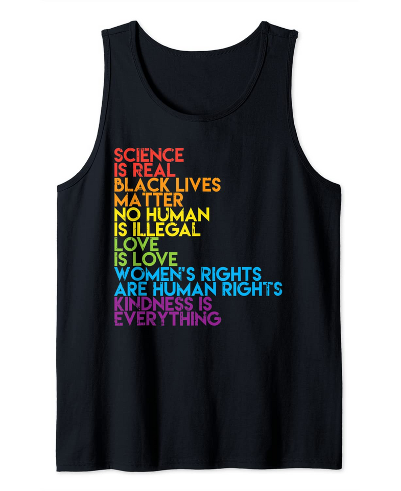 Science Is Real Black Lives Matter Rainbow LGBT Pride Gift Tank Top