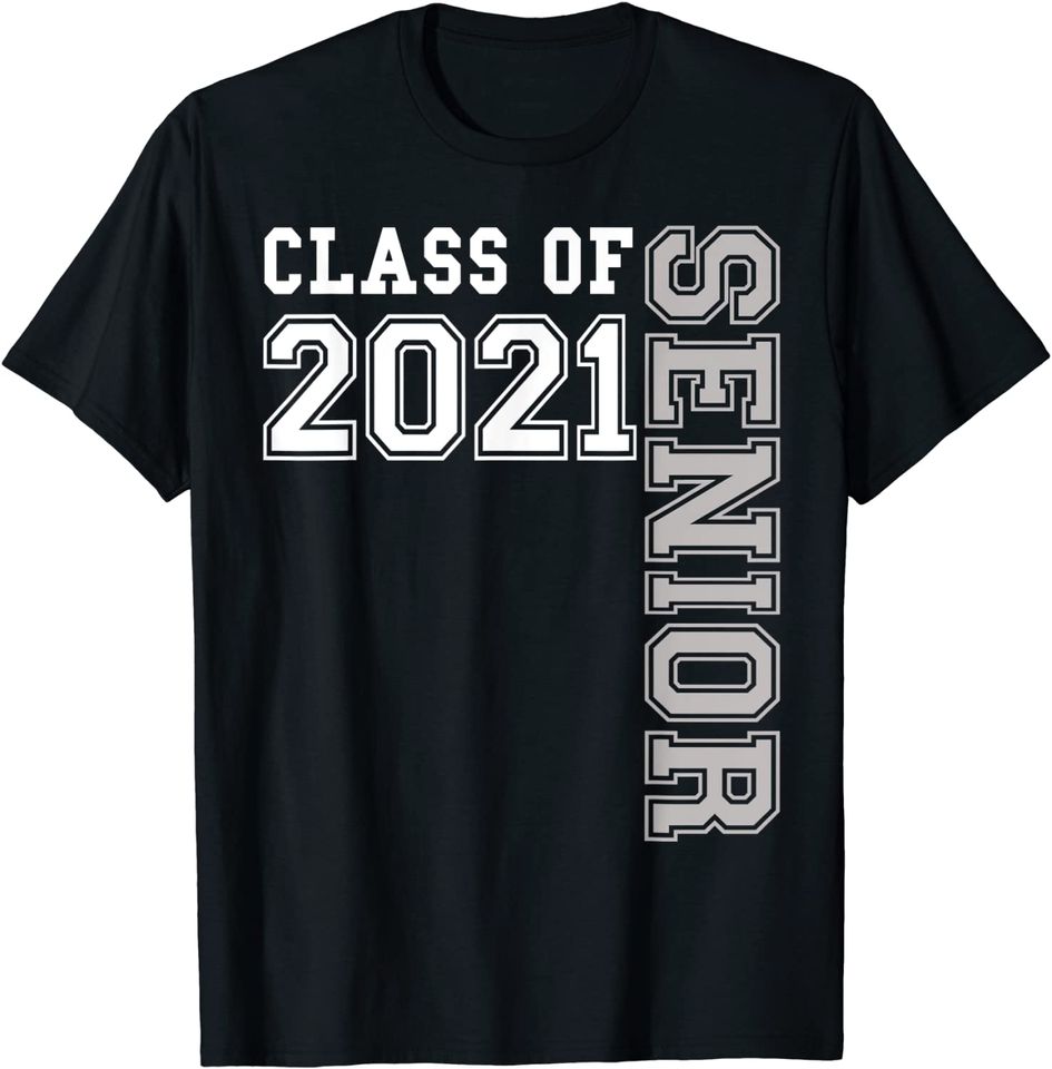 Class of 2021 Senior For Girls Boys Women Men Teens ~ Cute T-Shirt