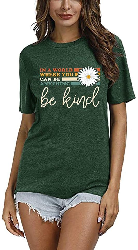 Chulianyouhuo Women Be Kind Shirt Funny Graphic Letter Short Sleeve Blouse Tee Tops