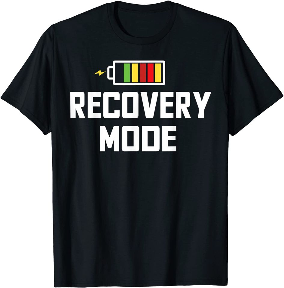 Recovery Mode Get Well Funny Post Injury Surgery Rehab Gift T-Shirt