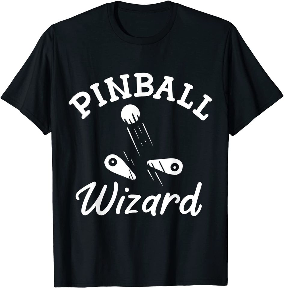 Pinball Pinball Player T-Shirt