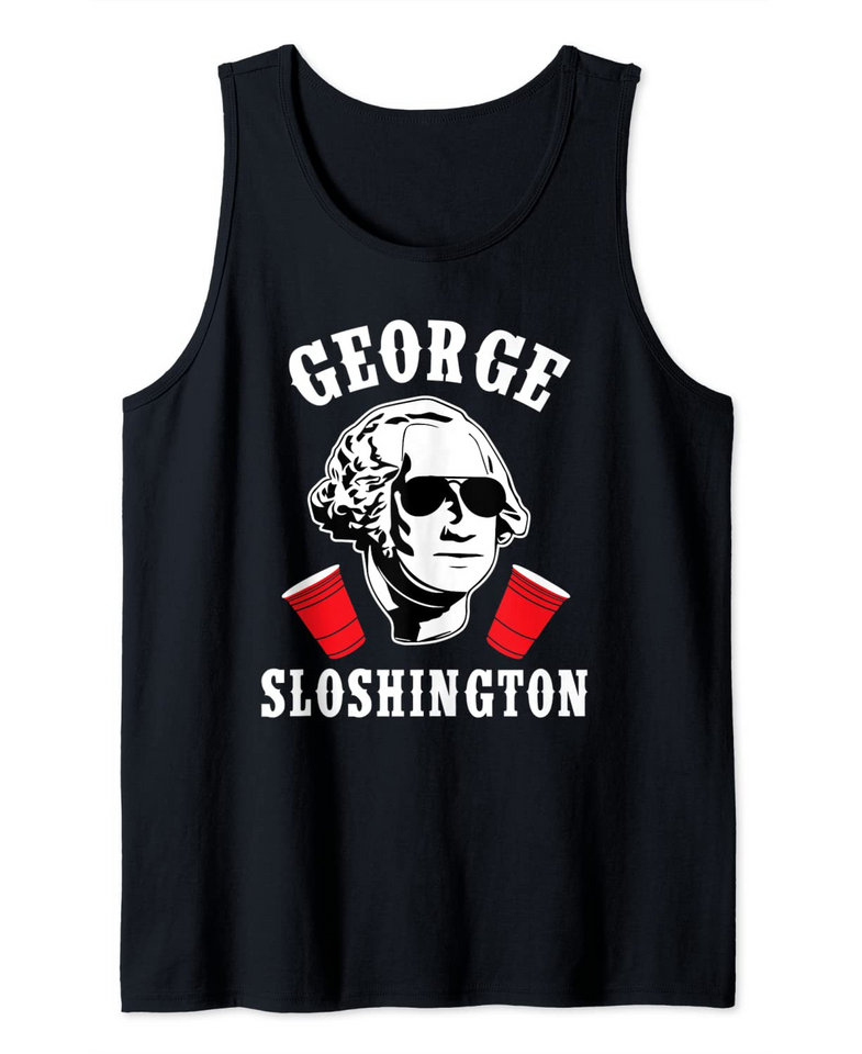 Funny George Sloshington 4th of July Aviator American Shirt Tank Top